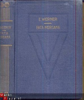 E. WERNER**FATA MORGANA**KAREL VAN DE PERCK*PATRIA ANTWERPEN - 1