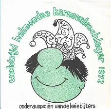 Keiebijters Wedstrijd Helmondse Karnavalsschlager 1972