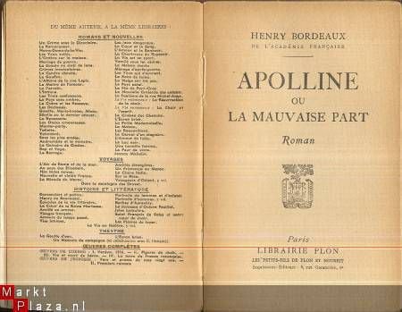 HENRY BORDEAUX**APOLLINE ou LA MAUVAISE PART**LIBRAIRIE PLON - 2