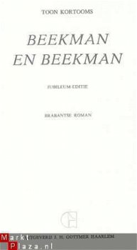 TOON KORTOOMS** BEEKMAN EN BEEKMAN **JUBILEUMEDITIE**J.H. GO - 3