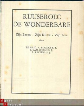 RUUSBROEC DE WONDERBARE**ZIJN LEVEN-ZIJN KUNST-ZIJN LEER** - 1