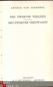 ARTHUR VAN SCHENDEL**ZWERVER VERLIEFD**ZWERVER VERDWAALD** - 2