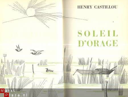 HENRY CASTILLOU**SOLEIL D'ORAGE**CLUB DU LIVRE DU MOIS - 1