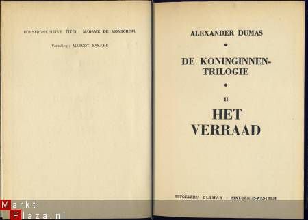 ALEXANDER DUMAS**DE KONINGINNEN-TRILOGIE*DEEL II*HET VERRAAD - 1