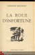 GERMAINE BEAUMONT**LA ROUE D'INFORTUNE**COLLECTION POURPRE* - 3 - Thumbnail