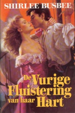 Shirlee Busbee met De vurige fluistering van haar hart - nr. 1
