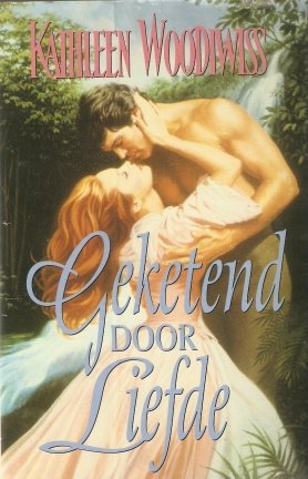 Kathleen Woodiwiss met Geketend door liefde - nr. 1