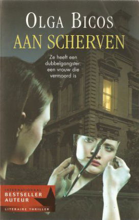Olga Bicos met Aan scherven (Mirabooks thriller) - nr. 1