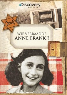 Wie Verraadde Anne Frank ?  (Discovery Channel) (DVD)