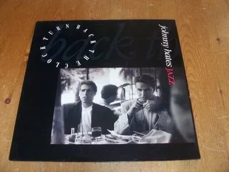 JOHNNY HATES JAZZ TURN BACK THE CLOCK - nr. 1