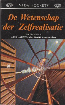 De wetenschap der zelfrealisatie, swami Prabhupada