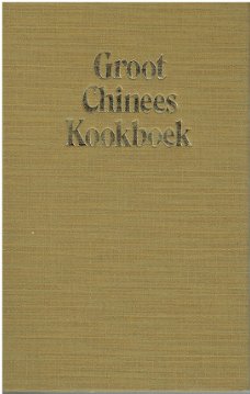 Groot Chinees kookboek door Gloria Bley Miller