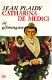 CATHARINA DE MEDICI, DE GIFMENGSTER - Jean Plaidy (Victoria Holt) - 0 - Thumbnail