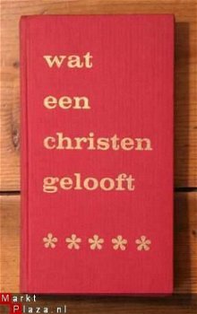 Ds. E. Pijlman - Wat een Christen gelooft - 1