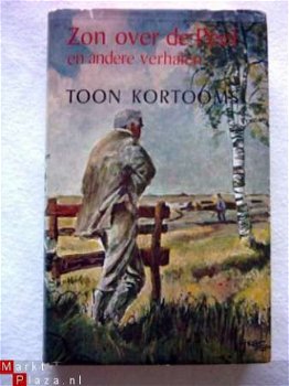 Toon Kortooms - Zon over de Peel en andere verhalen - 1