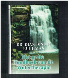 Het grote handboek van de watertherapie, Dian Dincin Buchman