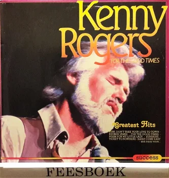 LP - Kenny Rogers - For the good times - 0