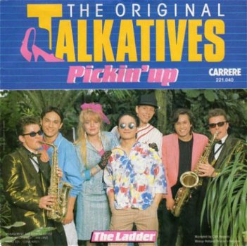 The Original Talkatives : Pickin' up (1985) - 1