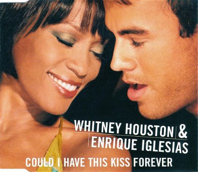CD-Single Whitney Houston & Enrique Iglesias Could I Have This Kiss Forever - 1