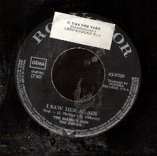 The Mama's & The  Papa's -I Saw Her Again - 1966 vinylsingle