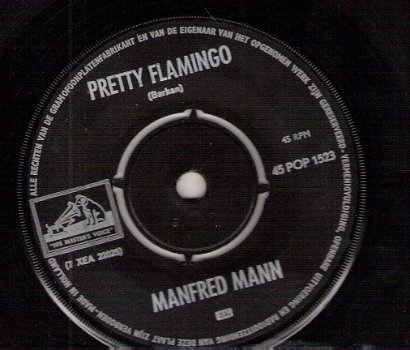 Manfred Mann -Pretty Flamingo & You're Standing By - 1966 vinylsingle - 1