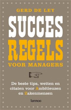 Gerd de Ley  - Succesregels Voor Managers  (Hardcover/Gebonden)