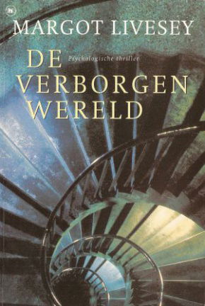 Margot Livesey met De verborgen wereld - nr. 1