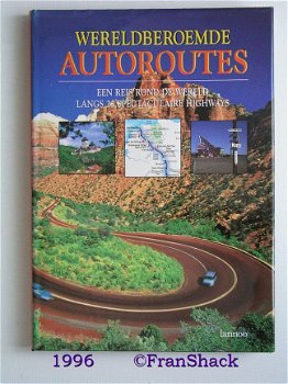 [1996] Wereldberoemde autoroutes, Vervoordeldonk e.a., Lannoo - 1