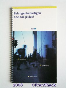 [2003] Belangenbehartigen hoe doe je dat?, ANWB