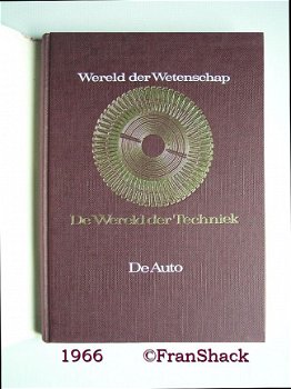 [1966] Wereld der Wetenschap - De Auto- Nationale Uitgeverij. - 2