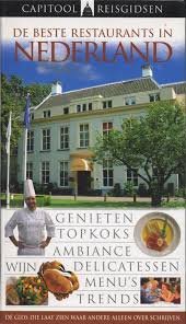 De Beste Restaurants In Nederland - Capitool Reisgidsen - 1