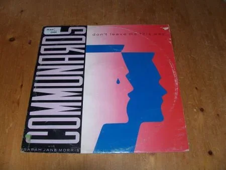 COMMUNARDS DON'T LEAVE ME THIS WAY 2X DOOS 2 - nr. 1