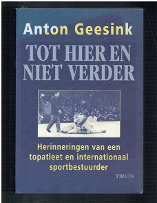 Tot hier en niet verder door Anton Geesink  (judo)