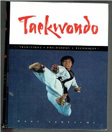 Taekwondo by Marc Tedeschi (engelstalig)