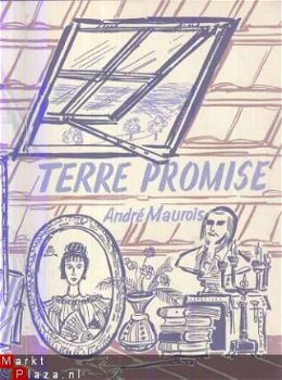 ANDRE MAUROIS**TERRE PROMISE**LIVRE DU MOIS**1957** - 1