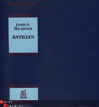 JAMES A. MICHENER**DE ANTILLEN**VAN HOLKEMA & WARENDORF** - 4