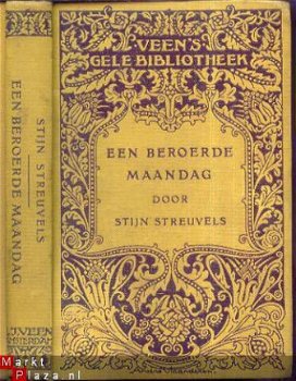 STIJN STREUVELS**EEN BEROERDE MAANDAG**VEEN'S GELE BIBLIOTHE - 1