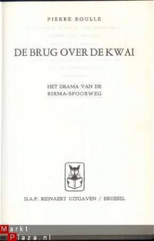 PIERRE BOULLE**DE BRUG OVER DE KWAI**D.A.P. REINAERT UITGAVE - 2