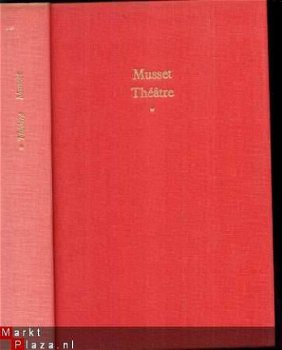 MUSSET***THEATRE TOME I *1. LES MARRON.2.NUIT - 1