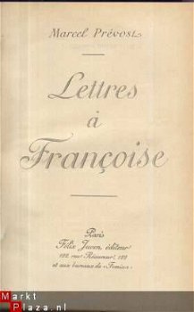 MARCEL PREVOST**LETTRES A FRANCOISE**FELIX JUVEN+FEMINA** - 1