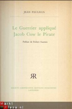 JEAN PAULHAN**LE GUERRIER APPLIQUE*JACOB COW LE PIRATE** - 2