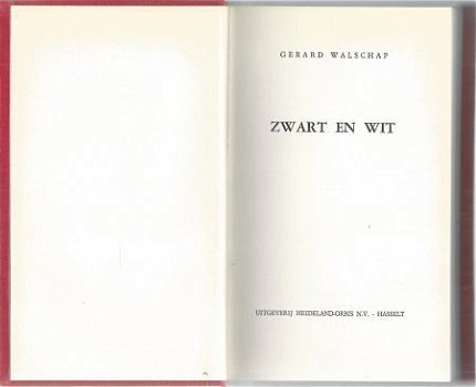 GERARD WALSCHAP*ZWART EN WIT**ROOD RODE TEXTUUR LINNEN** - 2