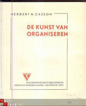 HERBERT N. CASSON**DE KUNST VAN ORGANISEREN**SUCCES-EFFICIEN - 2