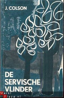 JAN COLSON**DE SERVISCHE VLINDER**SOFTCOVER**1968 -1**