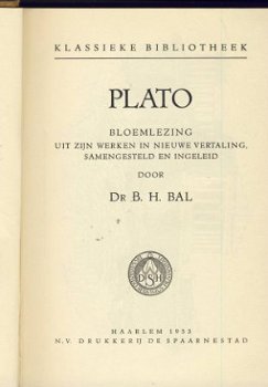 DR. B. H. BAL**PLATO**BLOEMLEZING UIT ZIJN WERK**SPAARNESTAD - 1