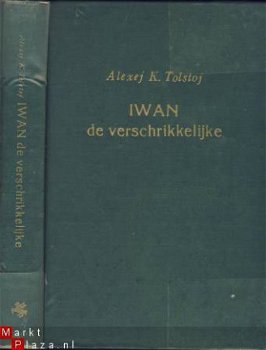 ALEXEJ K.TOLSTOJ**IWAN DE VERSCHRIKKELIJKE**HARDCOVER PEGASU - 1