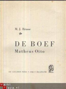 J. M. BRUSSE**DE BOEF**MATHEUS OTTO**EERSTE DRUK 1946** - 2