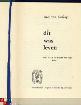 ZSOLT VON HARSANYI**DIT WAS LEVEN*DE DRIE DELEN*SKY BECKERSR - 6