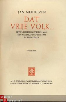 JAN MEIHUIZEN**DAT VRIJE VOLK...**NED. STAM IN ZUID-AFRIKA - 2