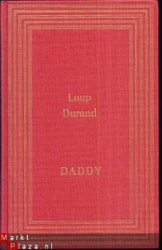 LOUP DURAND ***DADDY*** FRANCE LOISIRS **RELIURE EN PUR LIN! - 1